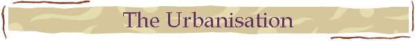 The Urbanisation