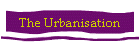 The Urbanisation